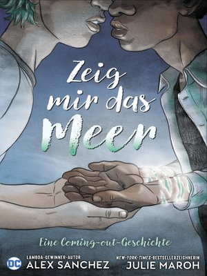 cover image of Zeig mir das Meer--Eine Coming-out-Geschichte